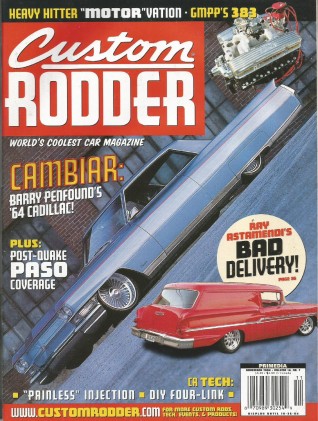 CUSTOM RODDER 2004 NOV - ASTAMENDI'S DELIVERY, PENFOUND'S CADDY, 4-LINK 